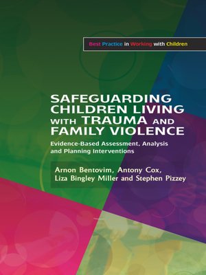 cover image of Safeguarding Children Living with Trauma and Family Violence